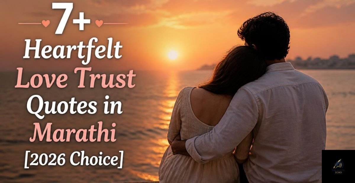 7+ Heartfelt Love Trust Quotes in Marathi [2026 Choice]