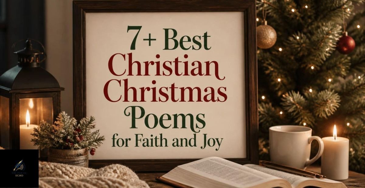 7+ Best Christian Christmas Poems for Faith and Joy